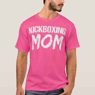 Kickboxing-Workout-Kickboxing-Mama T-Shirt