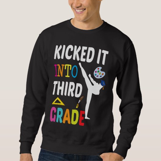 Kicked into 3rd Grade Karate Back To School Sweatshirt (Vorderseite)