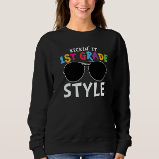 Kickin It First Grade Style Niedlich 1. Klasse Sweatshirt