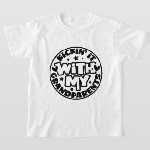 Kickin it Mit meinen Großeltern T-Shirt