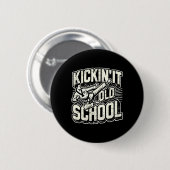 Kickin It Old School Karate Kampfsport Button (Vorne & Hinten)