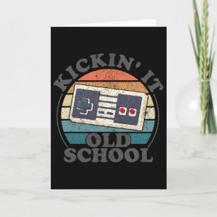 Kickin It Old School Retro 80er Videospiel Gaming  Karte