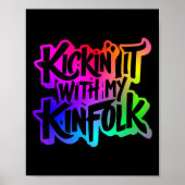 Kickin' It with my Kinfolfolfolk Funny Family Wied Poster (Vorne)