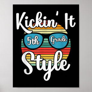Kickin's 5. Klasse Style Zurück in die Schulelemen Poster