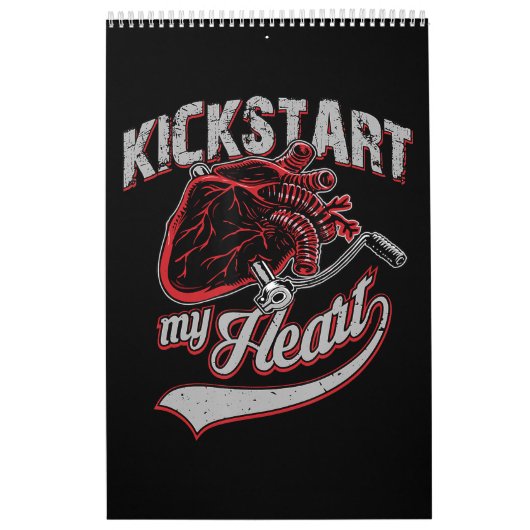 Kickstart My Heart Motorrad Art Geschenk Kalender (Titelbild)