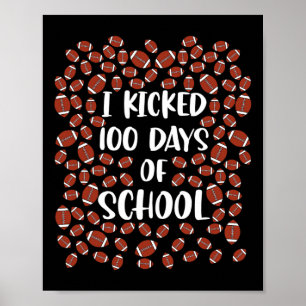 Kickte 100 Tage Fußball-Spieler-Schüler Poster