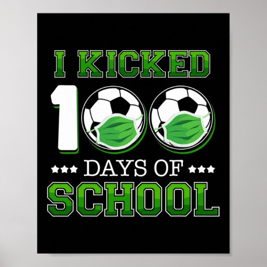 Kickte 100 Tage Schulsoccer-Facebook-Maske Poster (Vorne)