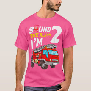 Kid Sound the Alarm I m 2 - Feuerwehrmann T-Shirt