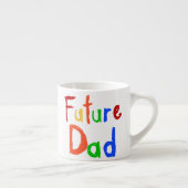 Kid Text Future Vater T - Shirt und Geschenke Espressotasse (Rechts)