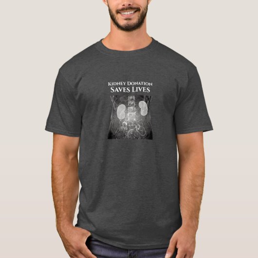 Kidney Donation, Saves Lives, T-Shirt (Vorderseite)