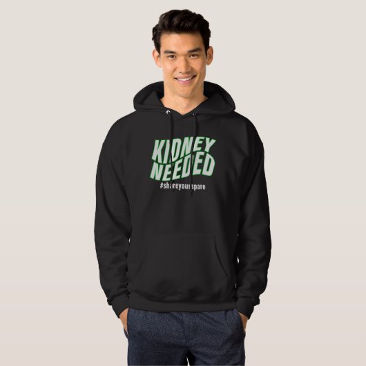 Kidney Needed Hoodie (Vorne ganz)