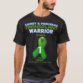 Kidney Pankreas Transplantation Anniversary Warrio T-Shirt (Vorderseite)
