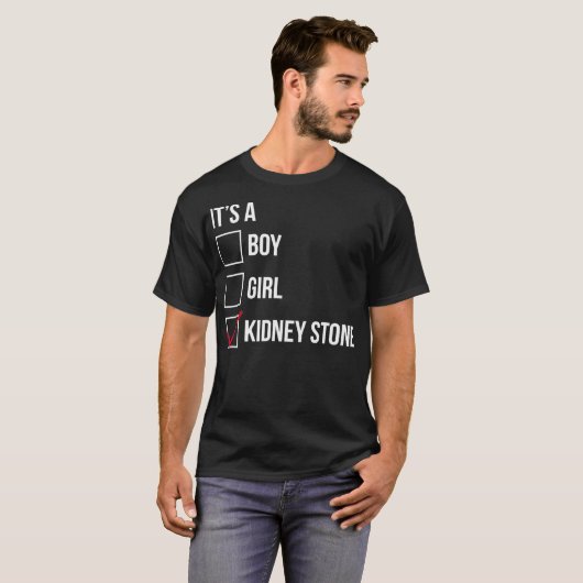 Kidney Stone Funny Checklist-Geschenk T-Shirt (Vorne ganz)