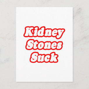 Kidney Stones Sind zum Kotzen Postkarte