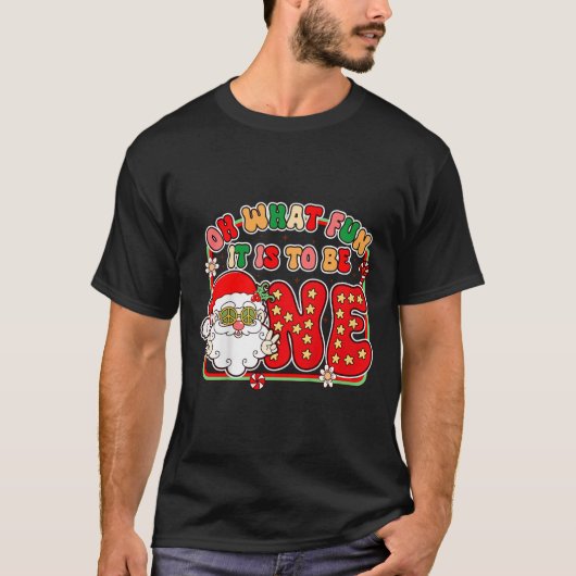 Kids 1st Birthday Christmas Vibes Oh What Fun It I T-Shirt (Vorderseite)