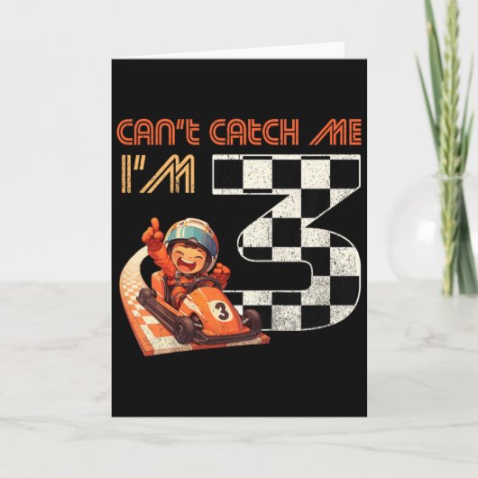 Kids 3rd Birthday Race Car Can't Catch Me I'm 3 Th Karte (Vorderseite)