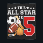 Kids 5 Year Old Sports Star Birthday Party All Spo Fleecedecke<br><div class="desc">Kids 5 Year Old Sports Star Birthday Party All Sport 5th Gift</div>