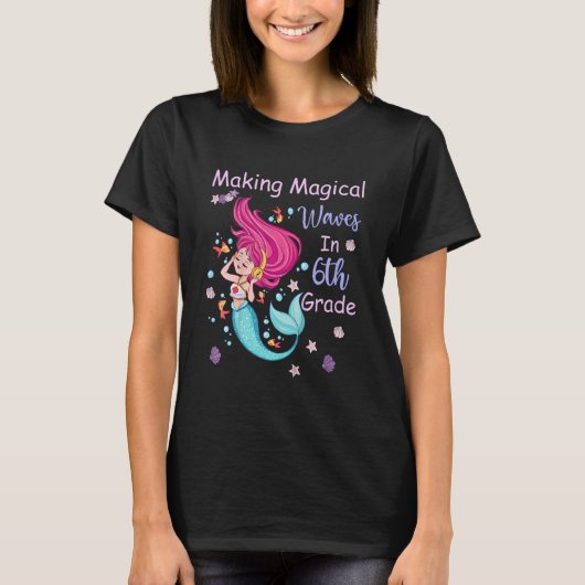 Kids 6th Grade Mermaid Making Magical Waves Kids G T-Shirt (Vorderseite)