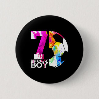 Kids 7 Birthday Boy Soccer 7th Birthday  Button