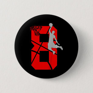 Kids 8 Year Old 8th Basketball Birthday PartyTheme Button