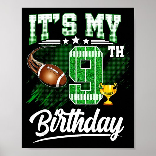Kids 9 Year Old Its My 9th Birthday Football Theme Poster (Vorne)