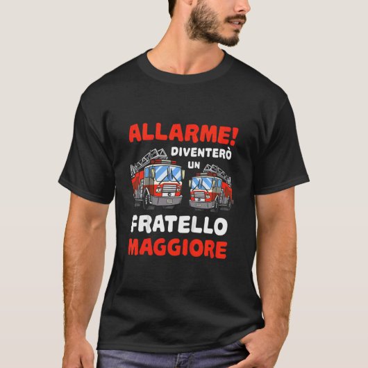 Kids Alarm wird älterer Bruder Truck De Pompiers T-Shirt (Vorderseite)