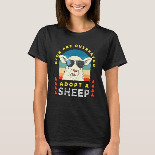 Kids are overrated adopt a Sheep  Farmer T-Shirt (Vorderseite)