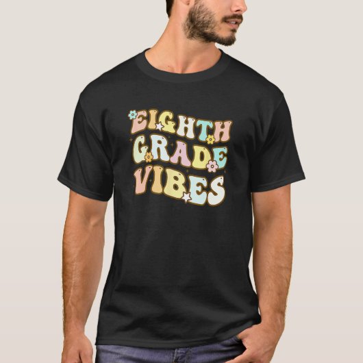 Kids Back To School Eighth Grade Vibes Student Tea T-Shirt (Vorderseite)