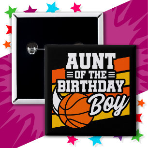Kids Basketball Party Tante of the Birthday Boy Button