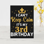 Kids Birthday Party I Can't Keep Calm It's My 3rd Karte (Gelbe Blume)