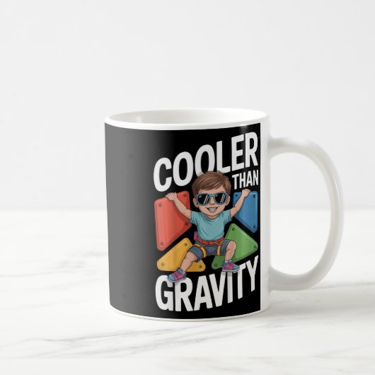 Kids Boy Bouldering Cooler Than Gravity Rock Climb Kaffeetasse (Rechts)