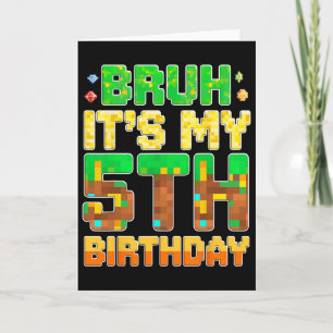Kids Bruh Mein 5. Geburtstag Pixel-Spiel 5 Jahre a Karte
