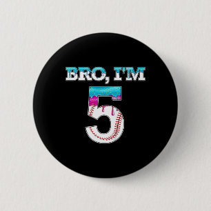 Kids Bysebyll Drip Bro Ich bin 5 Jahre alt 5. Gebu Button