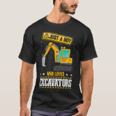 Kids Construction Vehicle Just A Boy Who Loves Exc T-Shirt (Vorderseite)