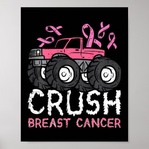 Kids Crush Breast Cancer Awareness Monster Truck T Poster