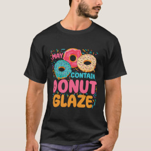 Kids Doughnut Donut May enthält Donut Glace T-Shirt