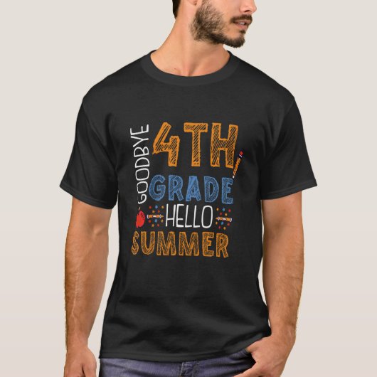 Kids Goodbye 4. Klasse Hallo Sommer Vierte Klasse  T-Shirt (Vorderseite)
