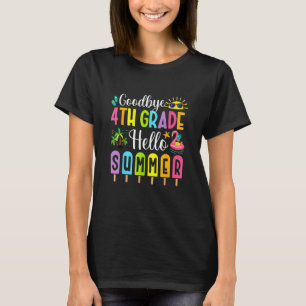 Kids Goodbye 4 th Grade Hello Summer Popsicle T-Shirt