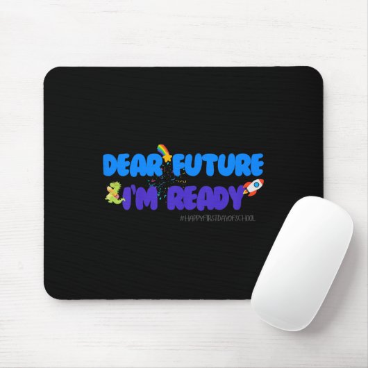 Kids Groovy Motivated Quote, I'm Ready For 1st Day Mousepad (Mit Mouse)
