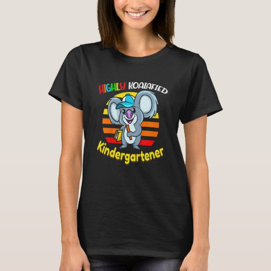 Kids Highly Koalafied Kindergartener Back To Schoo T-Shirt (Vorderseite)