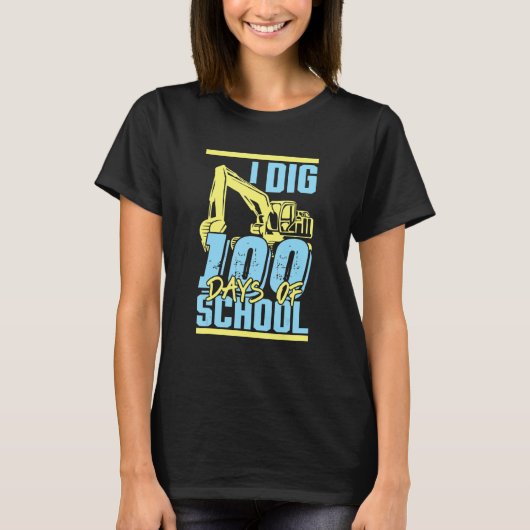 Kids I Dig 100 Days Of School Digger Excavator 100 T-Shirt (Vorderseite)