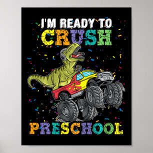 Kids ich bin bereit, Pre-K-Monstertruck-Dinosaurie Poster