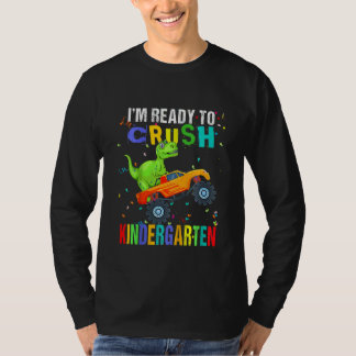 Kids I'm Ready To Crush Kindergarten Dinosaur Back T-Shirt