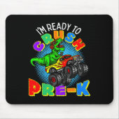 Kids I'm Ready To Crush Pre K Dinosaur Monster Tru Mousepad (Vorne)