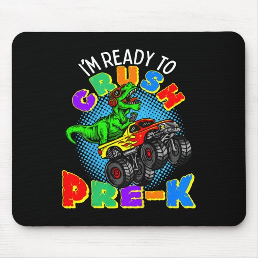 Kids I'm Ready To Crush Pre K Dinosaur Monster Tru Mousepad (Vorne)