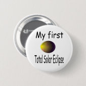 Kids Kids Solar Eclipse mein erstes Total Solar Ec Button (Vorne & Hinten)
