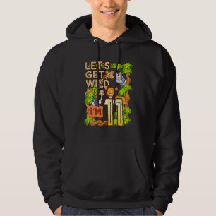 Kids Let's Be Wild Ich bin 11 Safari Animal Zoo Ti Hoodie