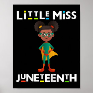 Kids Little Miss Juneteenth Black Girl Melanin Cut Poster