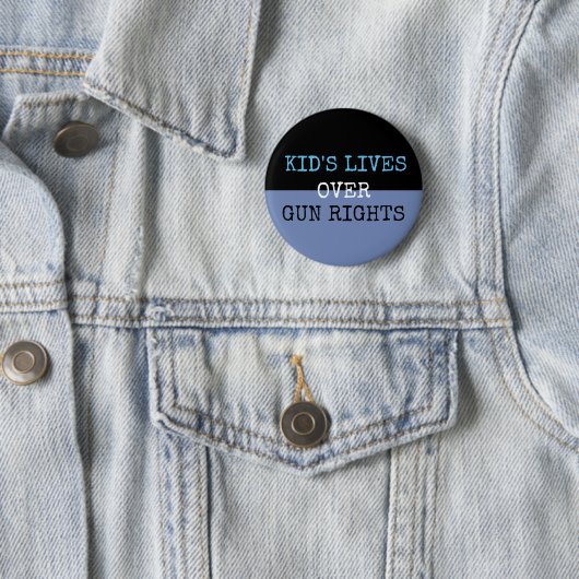 Kid's Lives over Gun Rights Button (Beispiel)