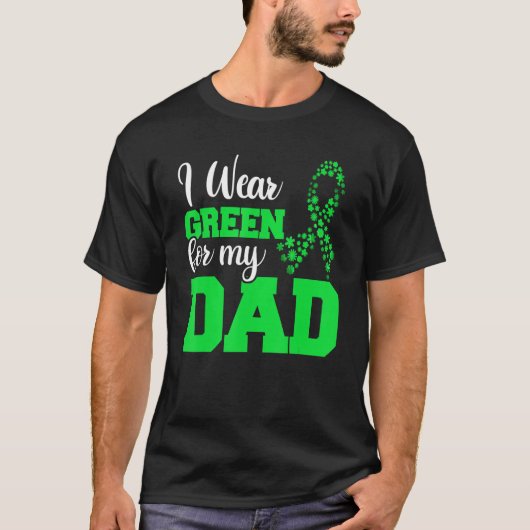 Kids Lymphoma Family Suppor I Wear Green For My D T-Shirt (Vorderseite)